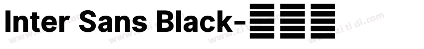 Inter Sans Black字体转换